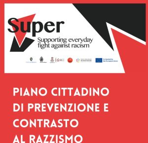 Locandina di Super. Piano cittadino di prevenzione e contrasto al razzismo